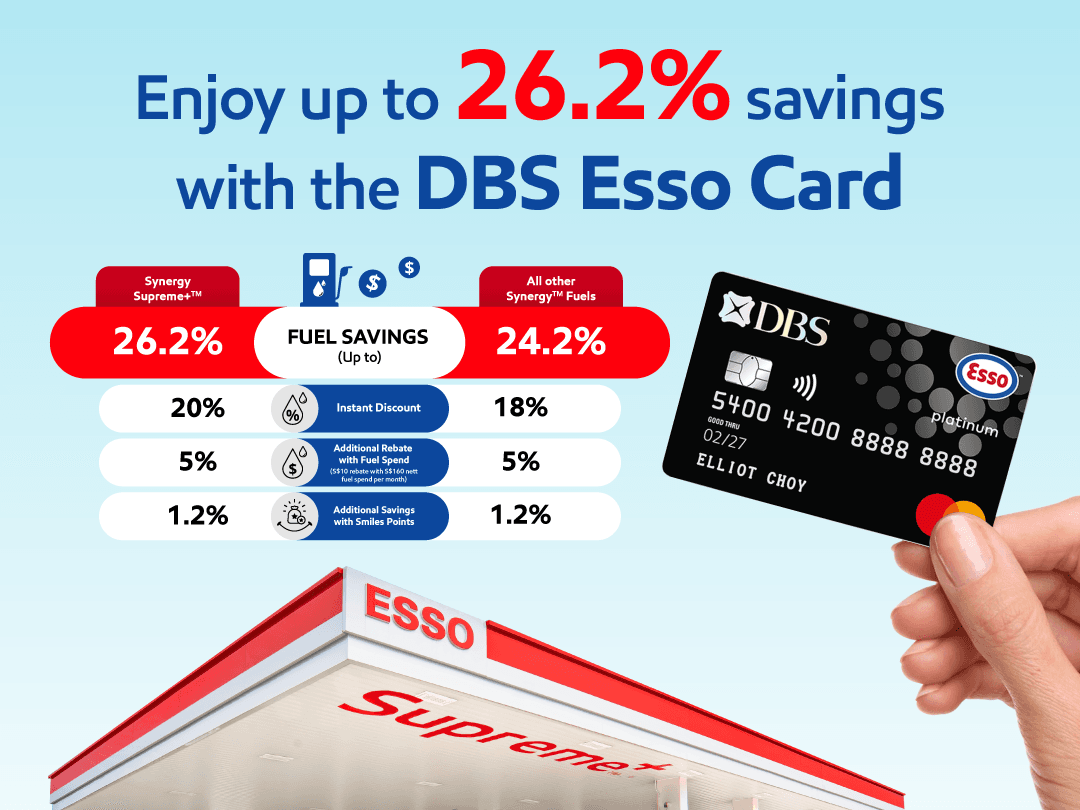 Enjoy even greater savings with the DBS Esso card!